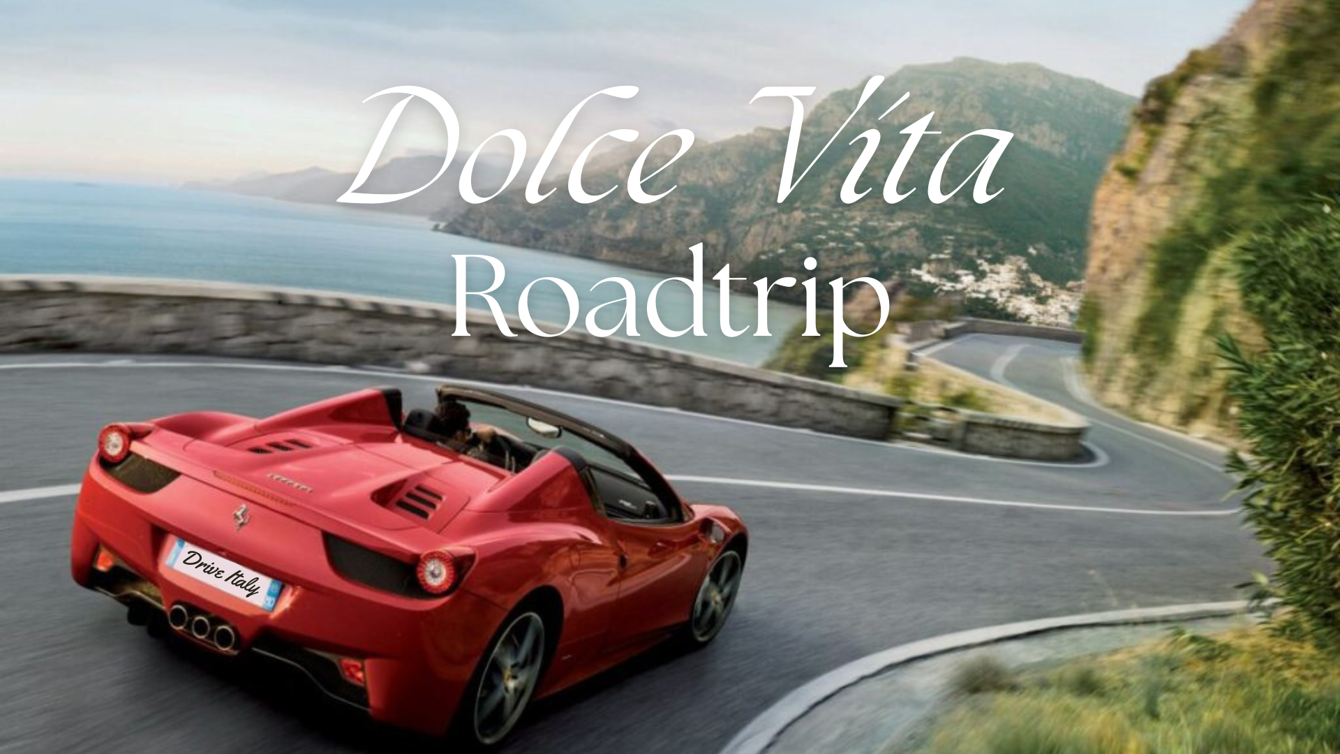 Dolce Vita Roadtrip